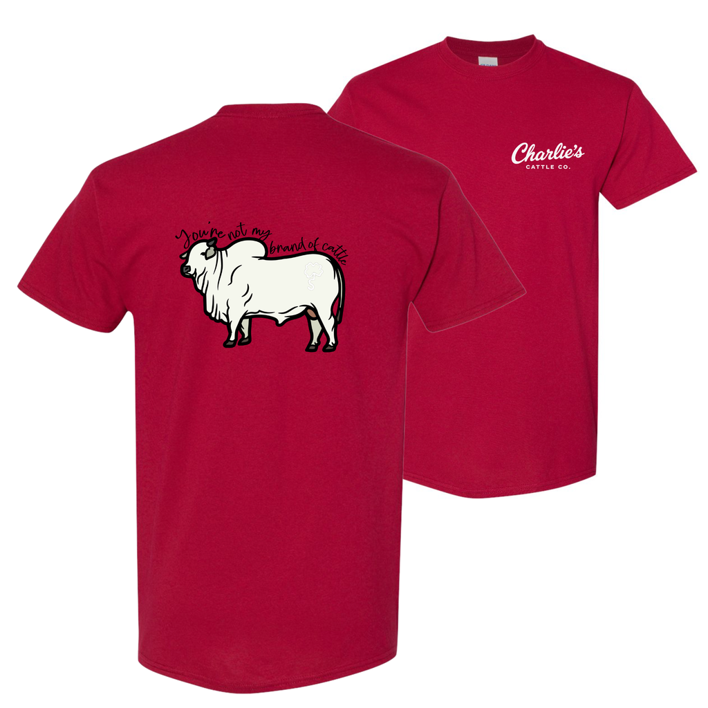 Not My Brand of Cattle T-Shirt