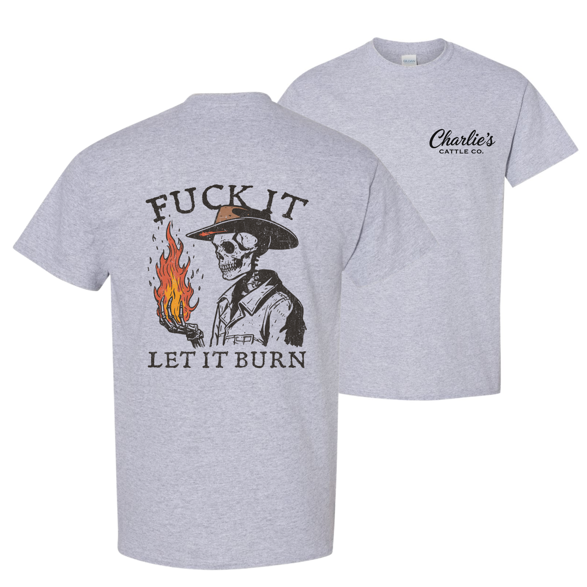 Let It Burn T-Shirt