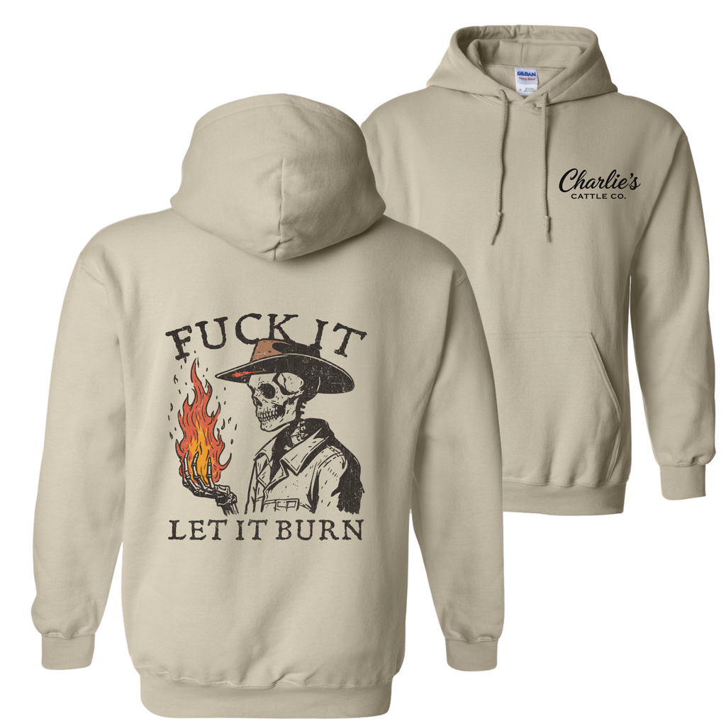 Let It Burn Hoodie