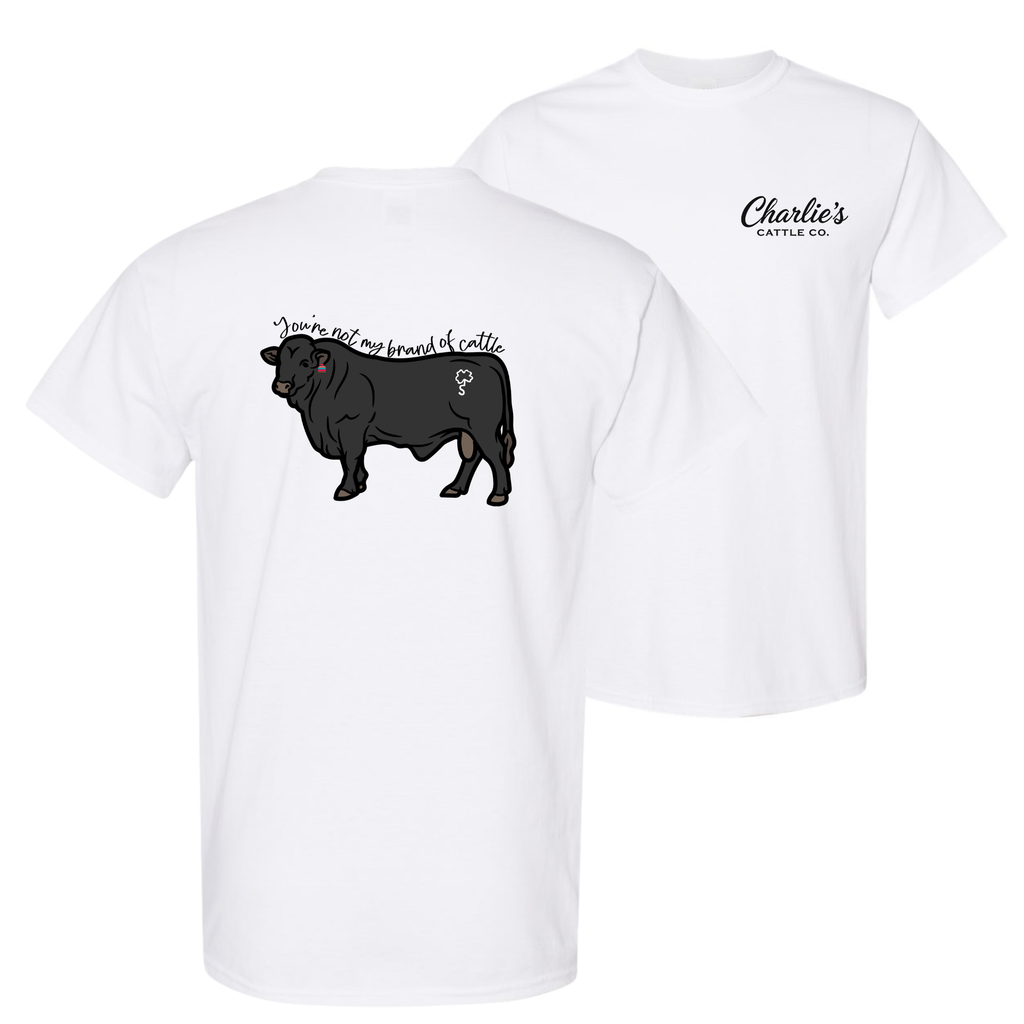 Not My Brand of Cattle T-Shirt