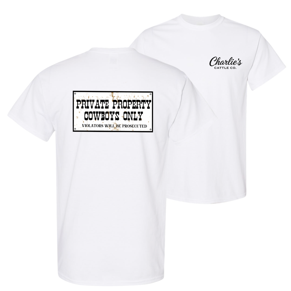 Cowboy's Only T-Shirt