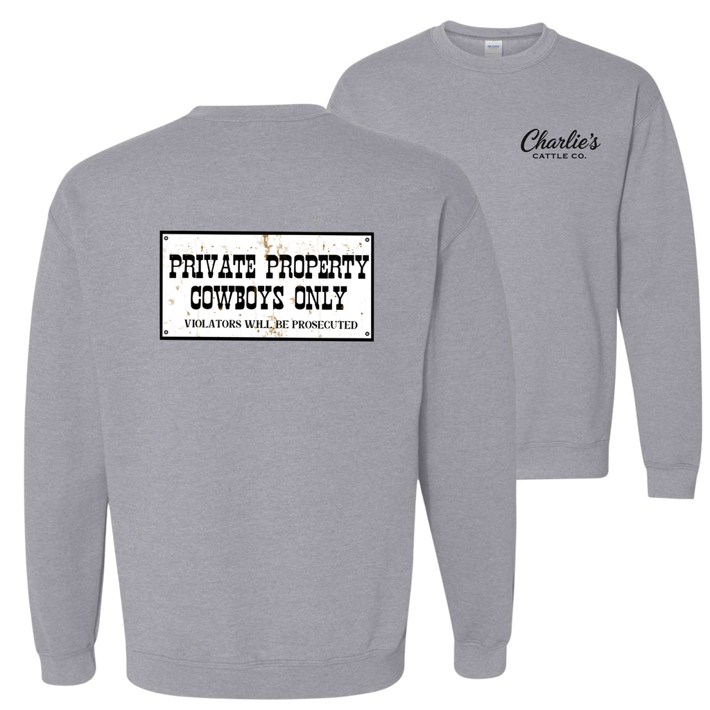 Cowboy's Only Sweatshirt