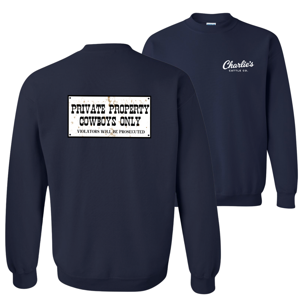 Cowboy's Only Sweatshirt