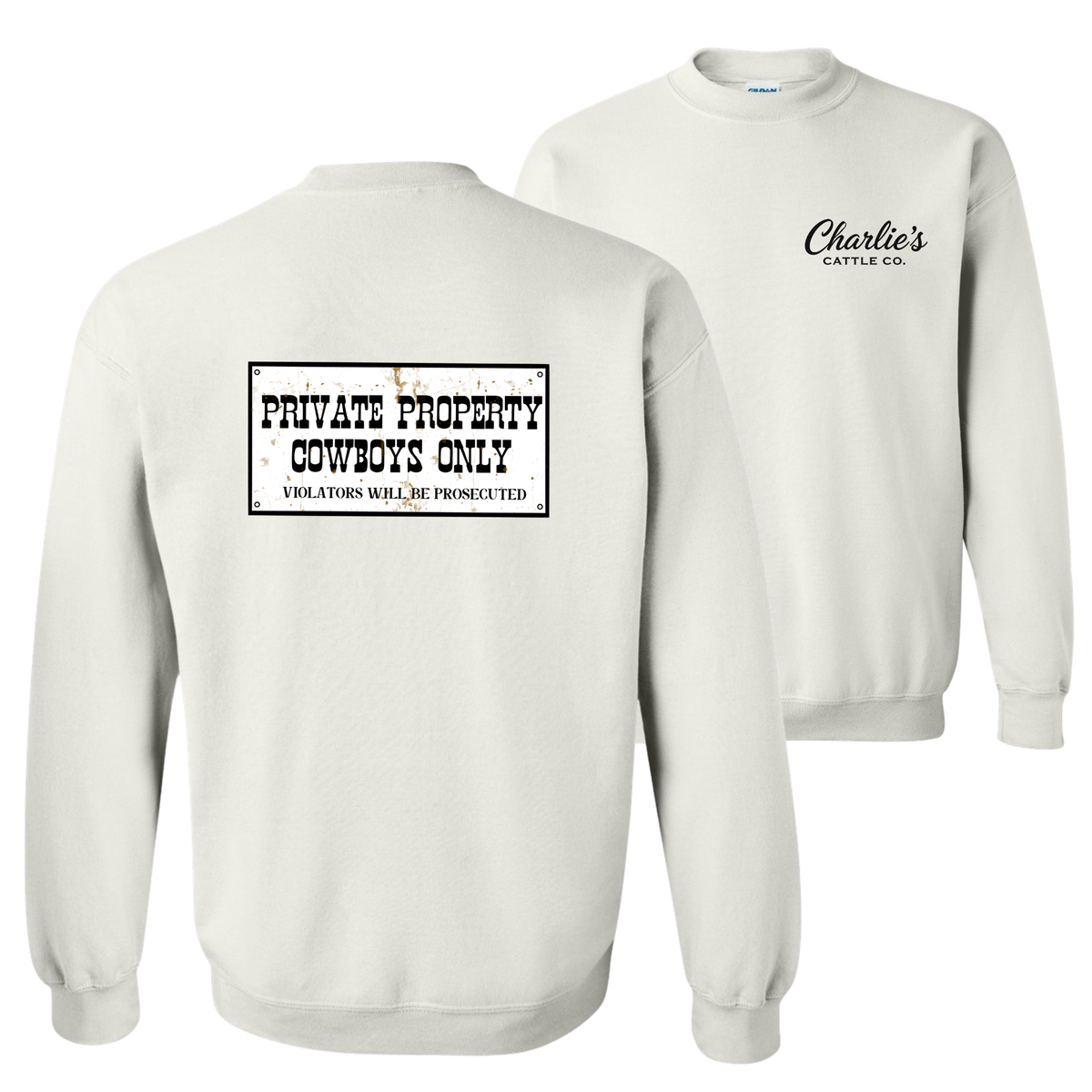 Cowboy's Only Sweatshirt