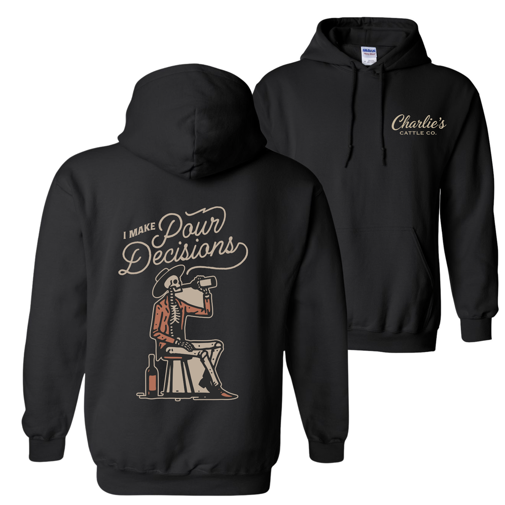 Poor Decisions Hoodie
