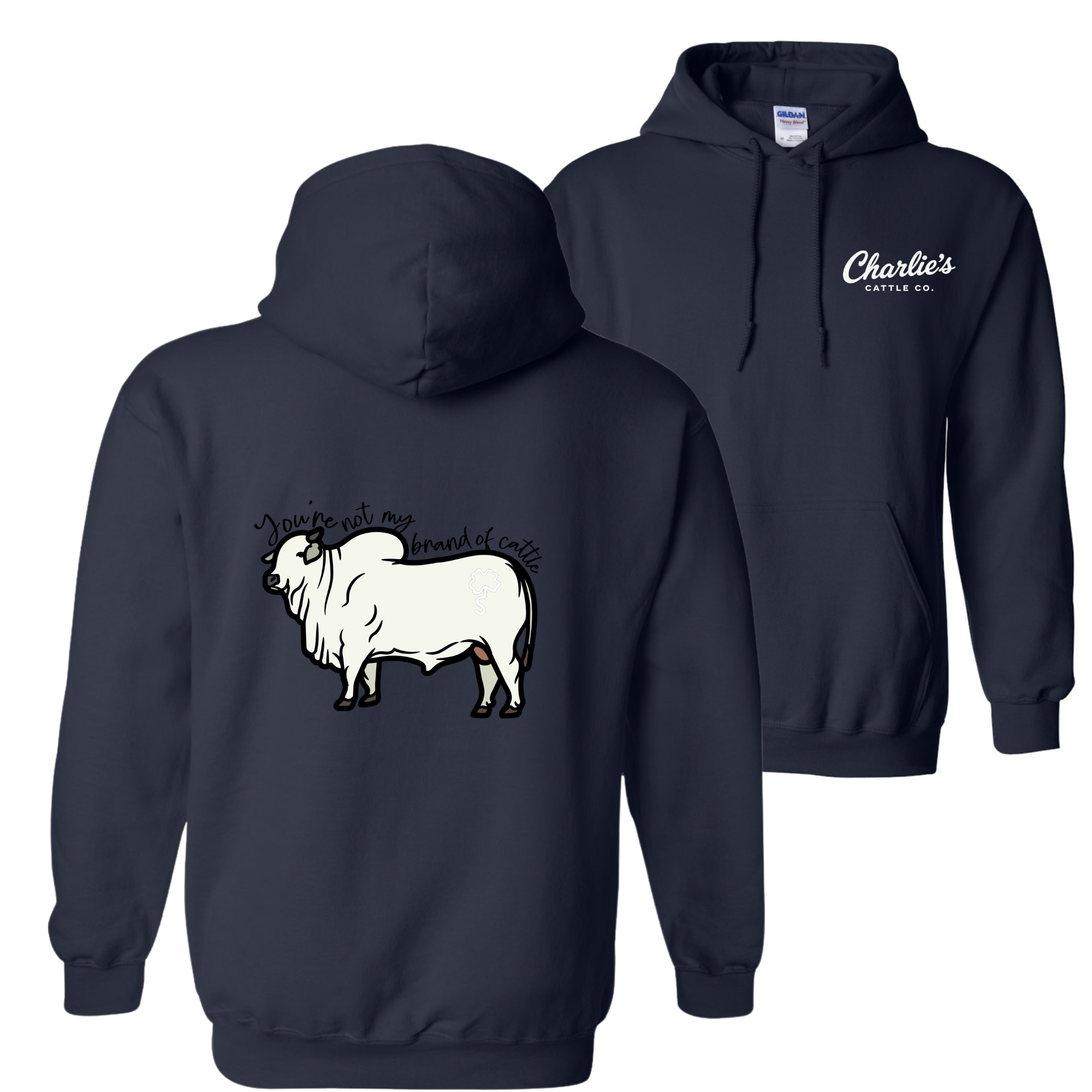 Not My Brand of Cattle Hoodie