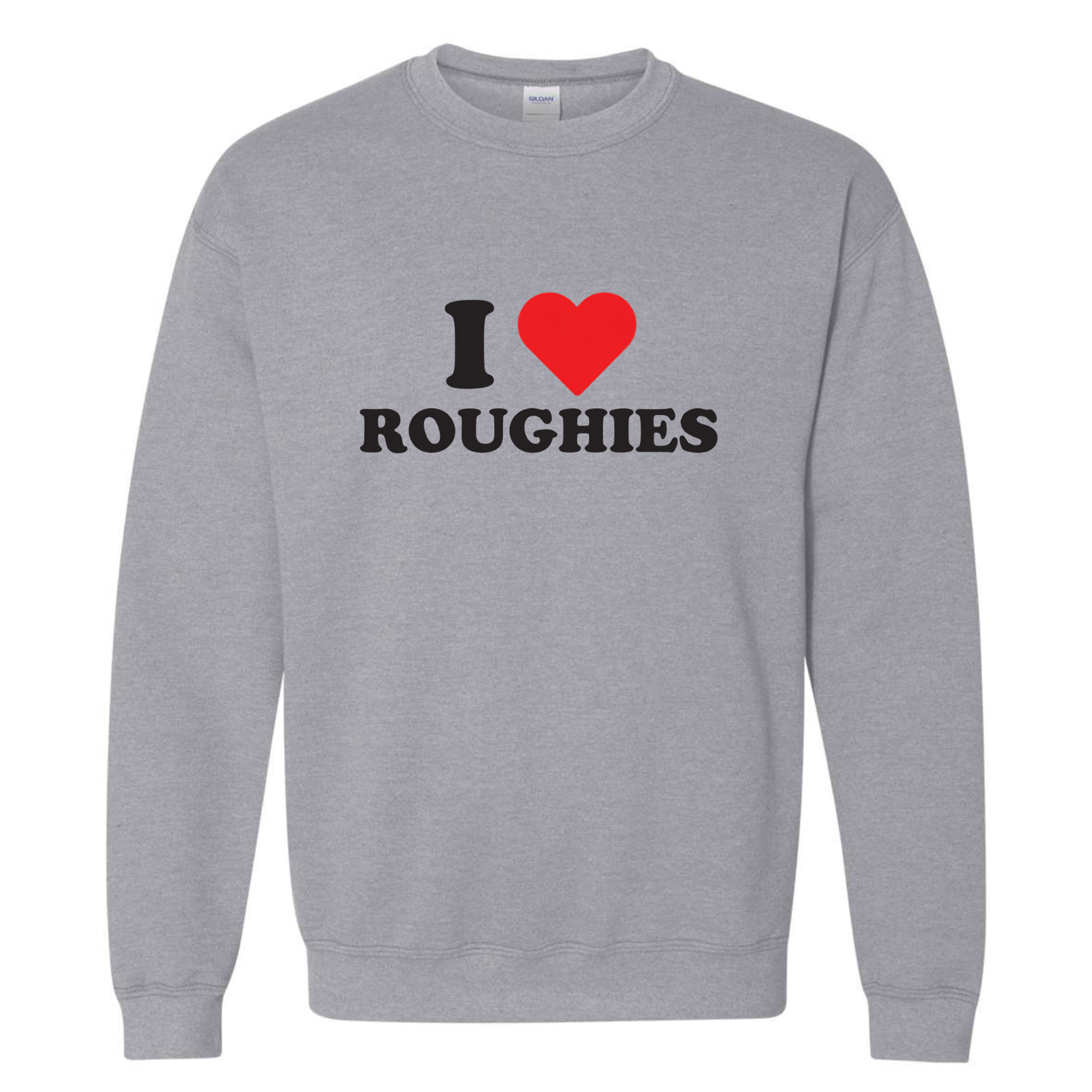 I ❤️ Roughie's Sweatshirt