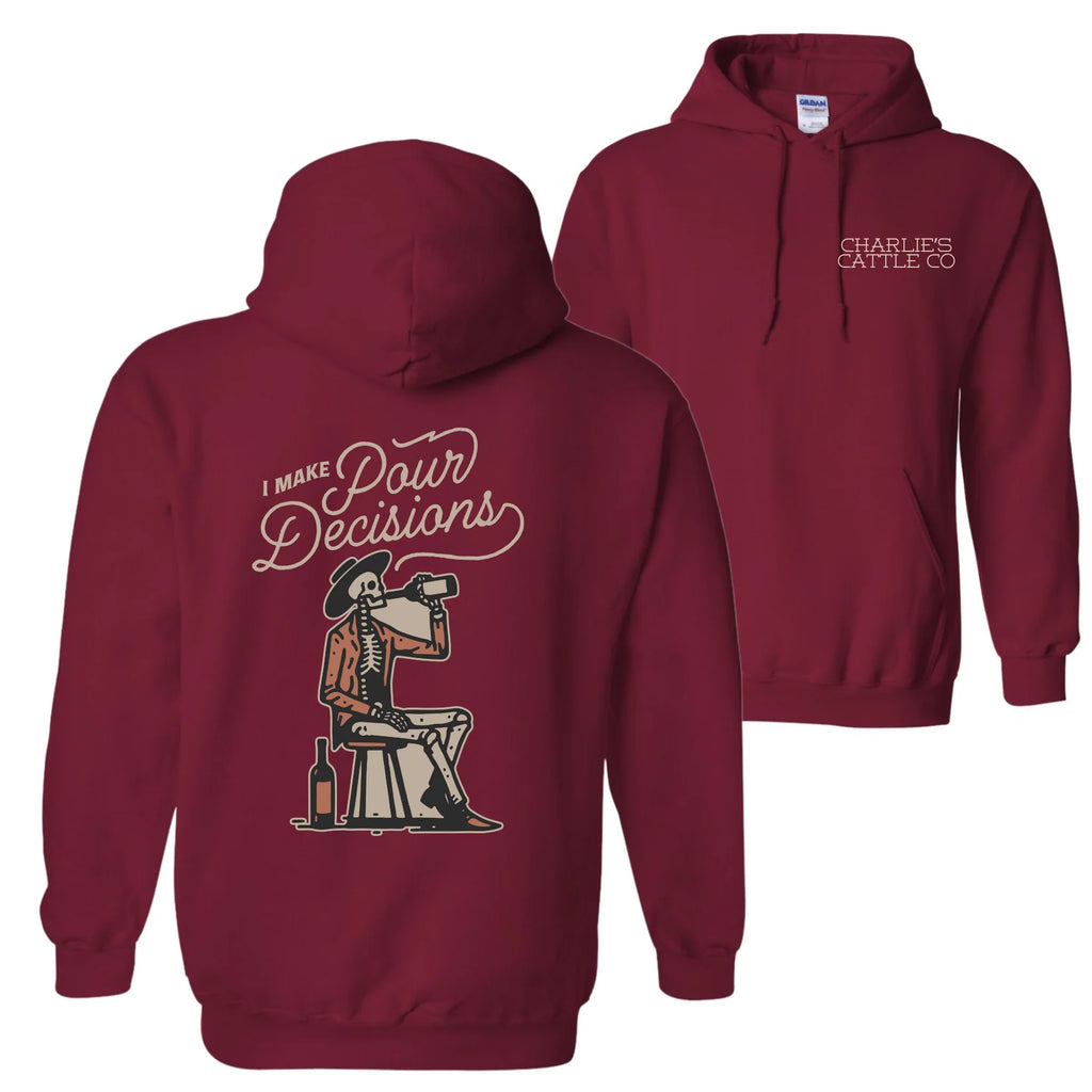 Poor Decisions Hoodie