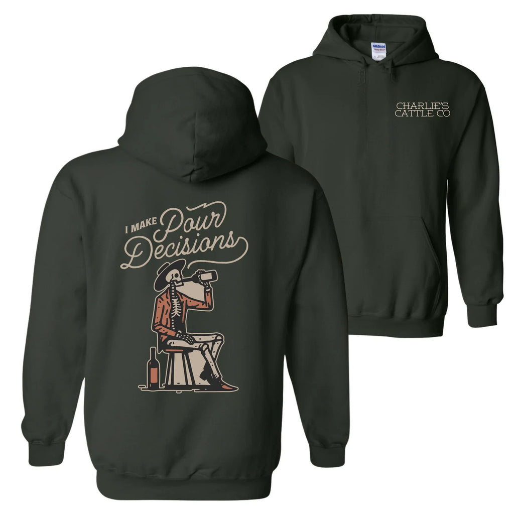 Poor Decisions Hoodie