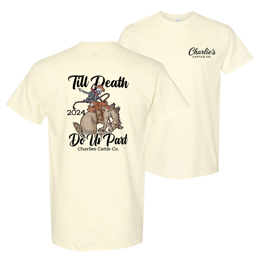 Till' Death Do Us Part T-Shirt