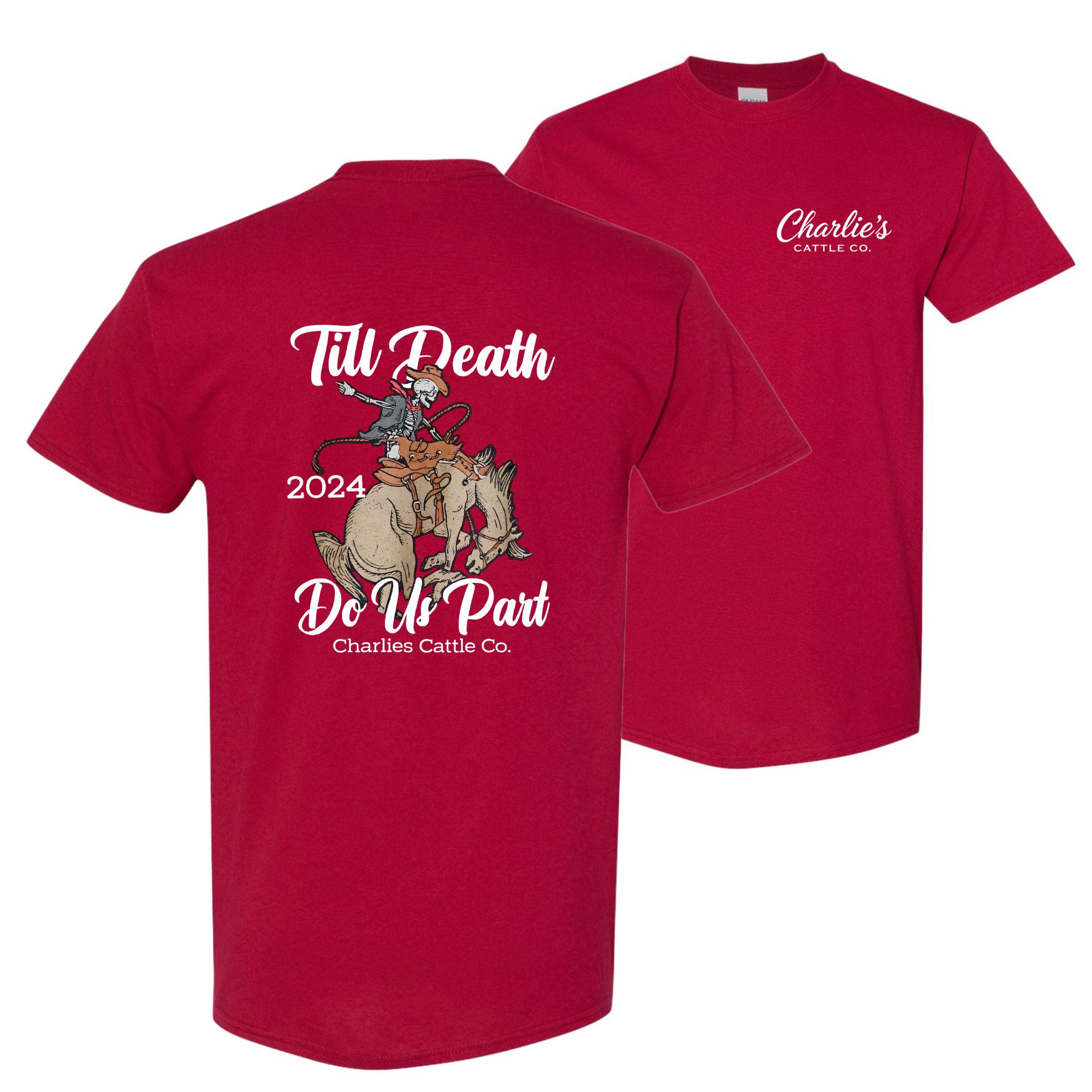 Till' Death Do Us Part T-Shirt
