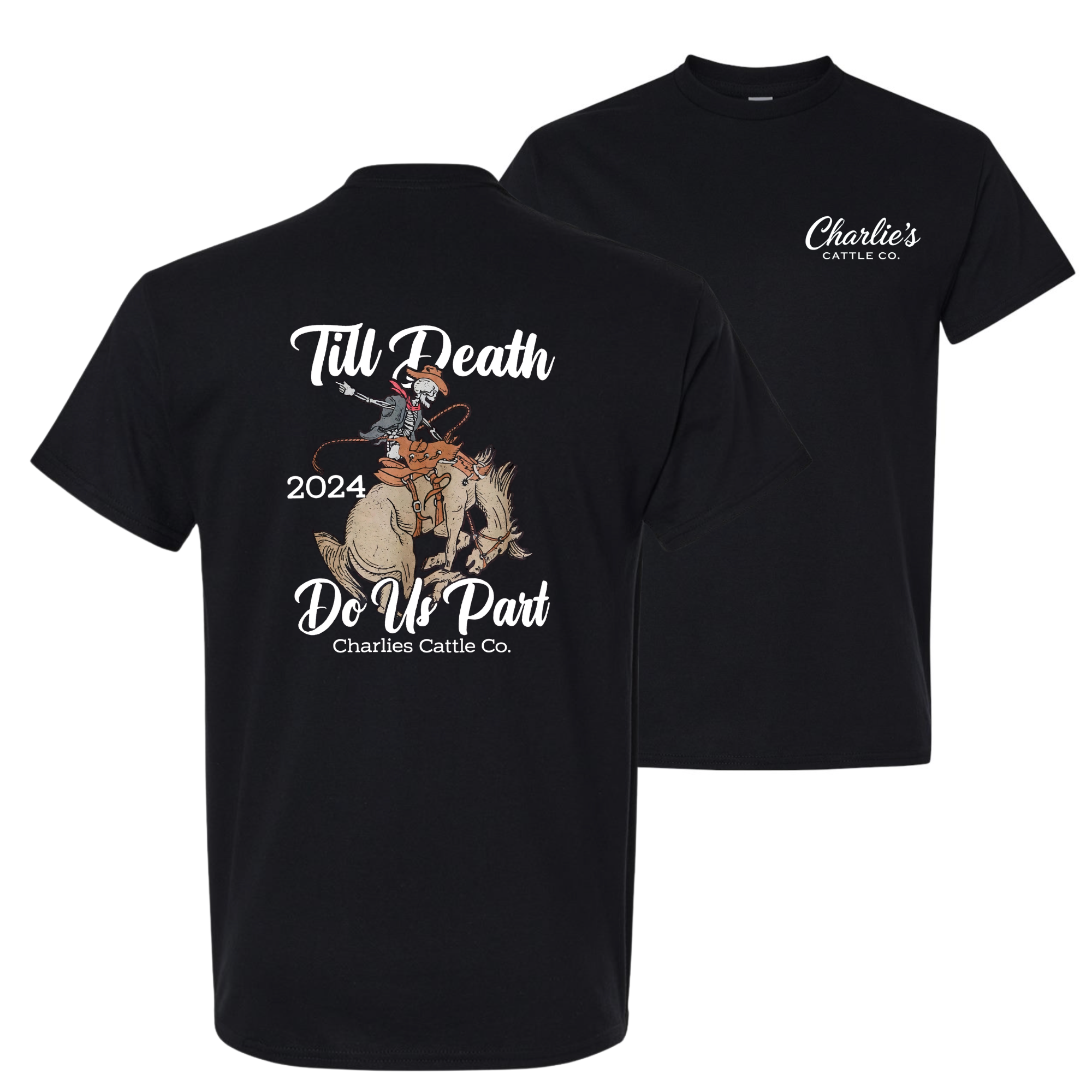 Till' Death Do Us Part T-Shirt
