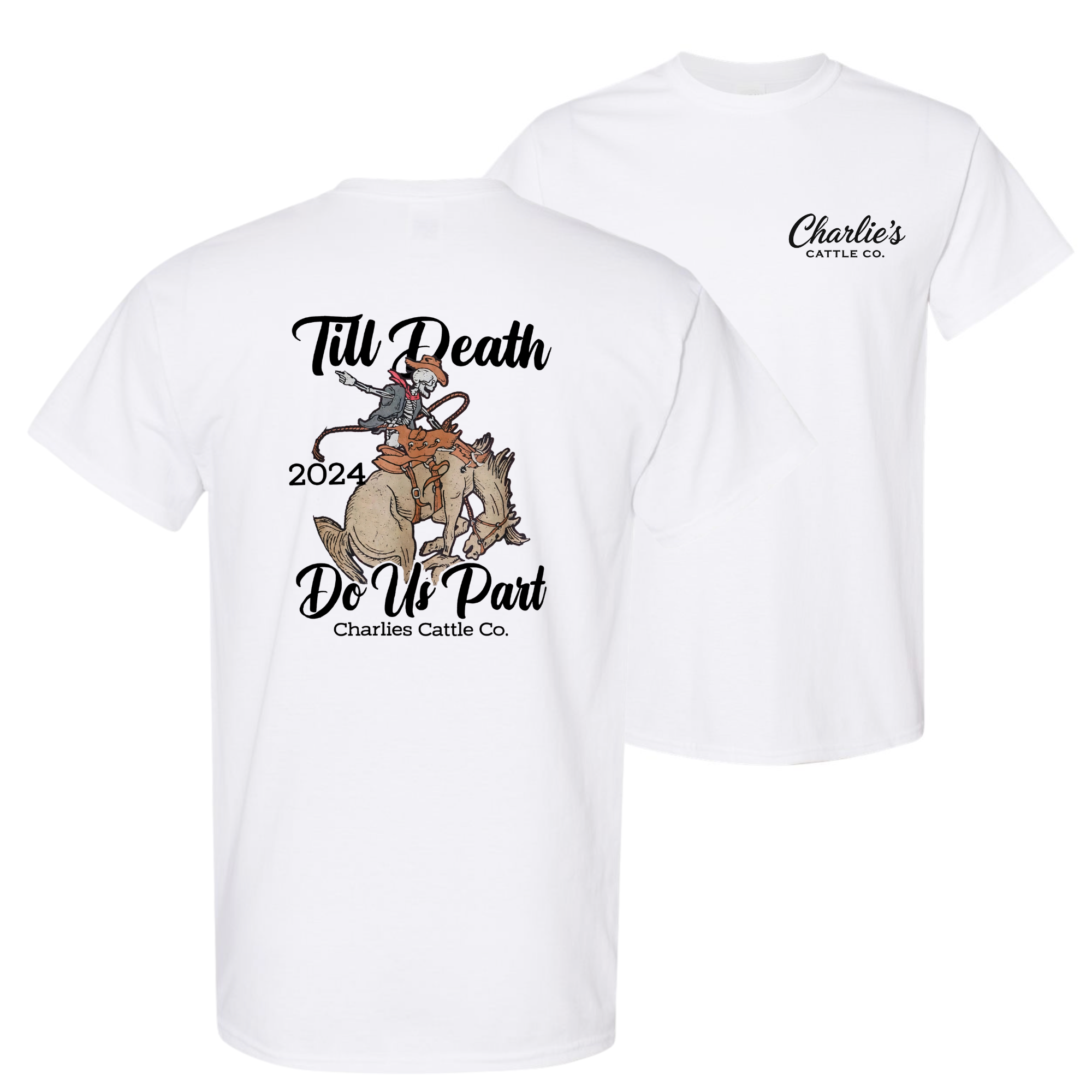 Till' Death Do Us Part T-Shirt