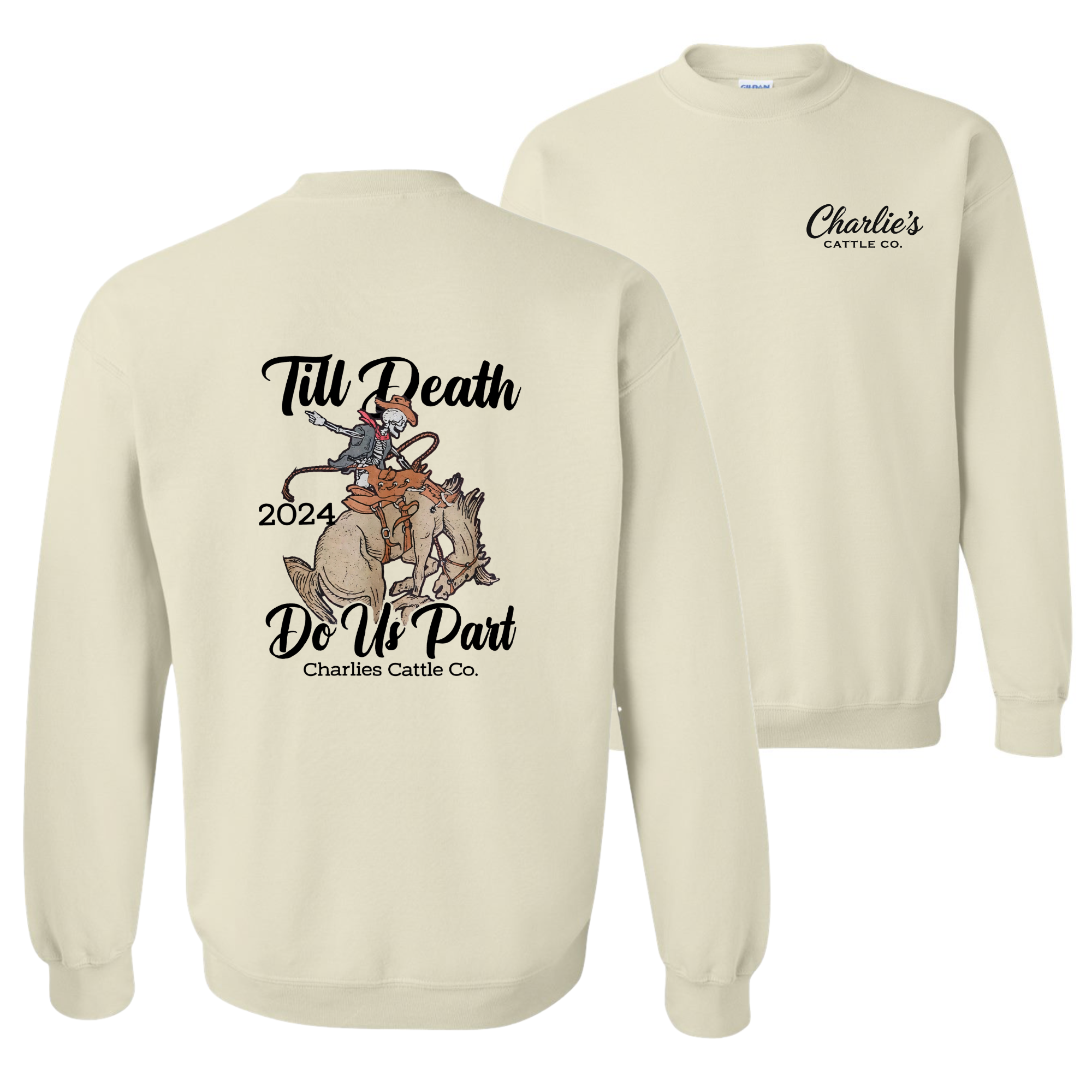 Till' Death Do Us Part Sweatshirt