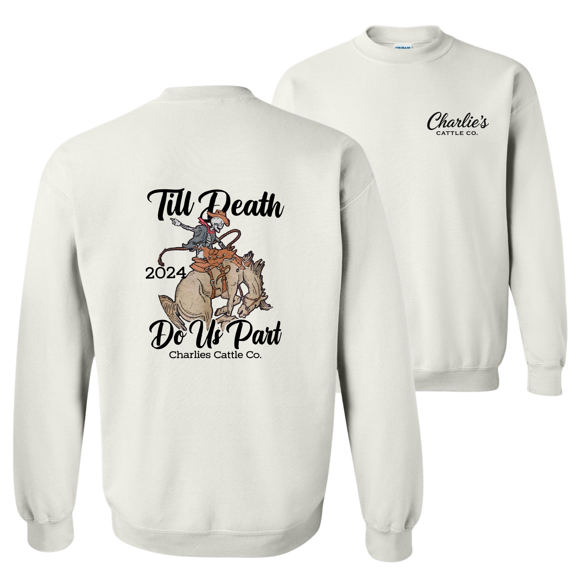 Till' Death Do Us Part Sweatshirt
