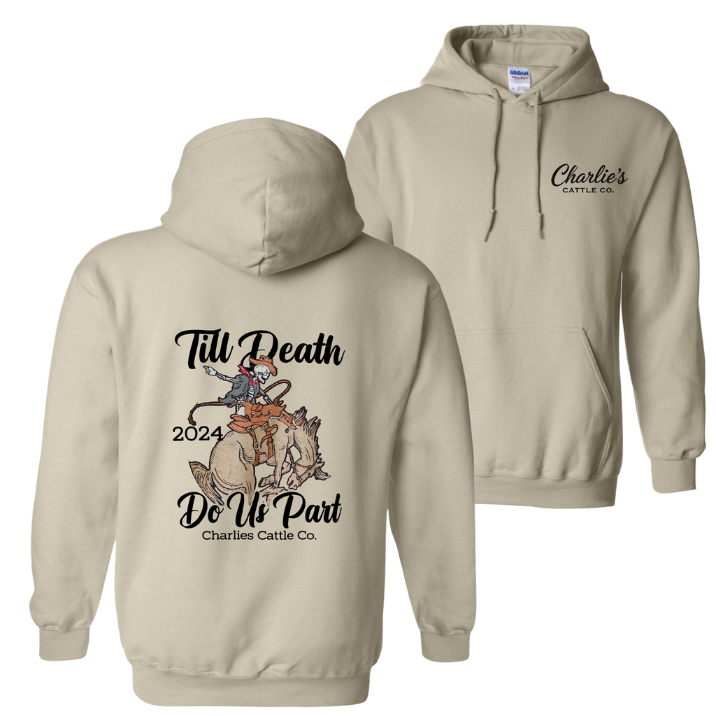 Till' Death Do Us Part Hoodie