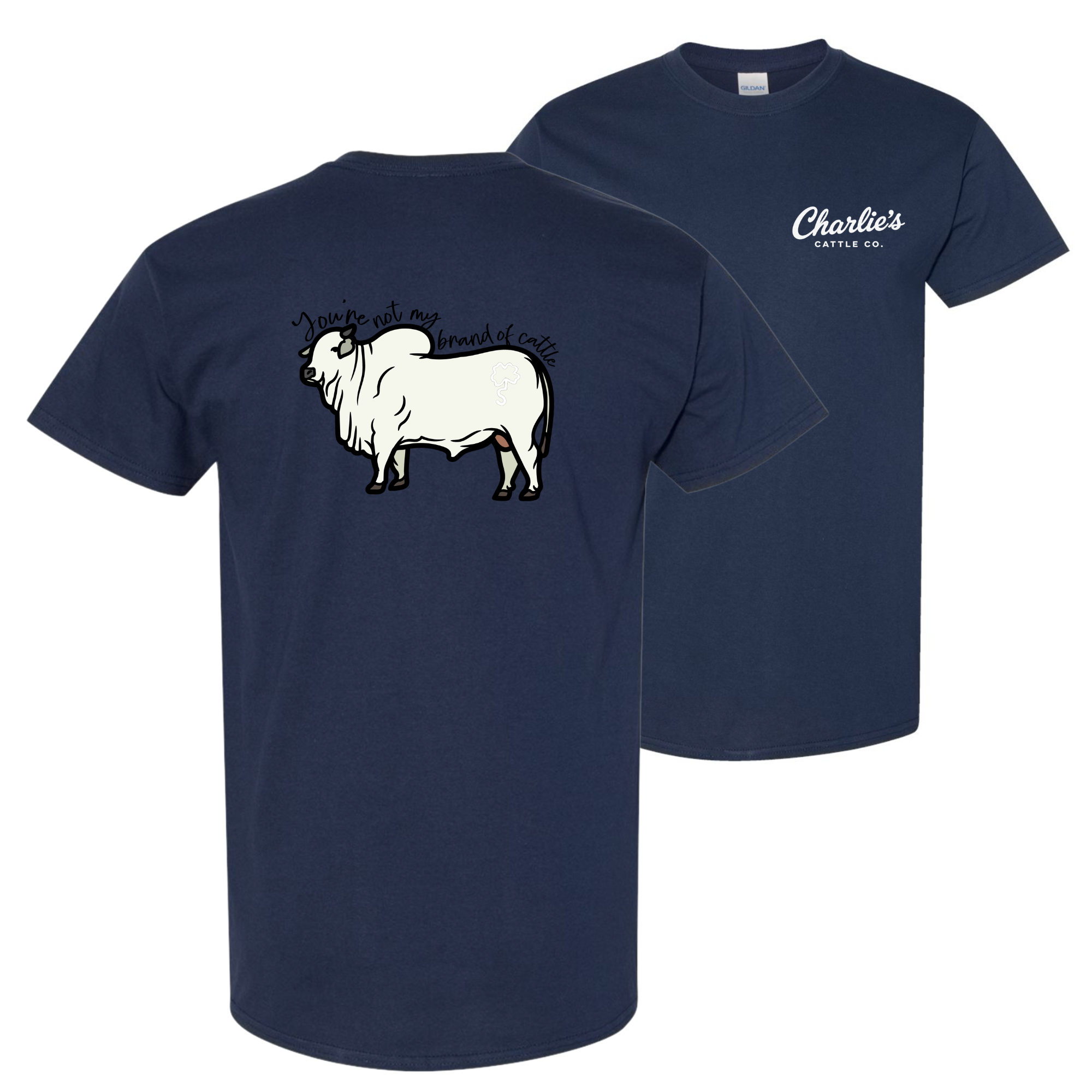 Not My Brand of Cattle T-Shirt