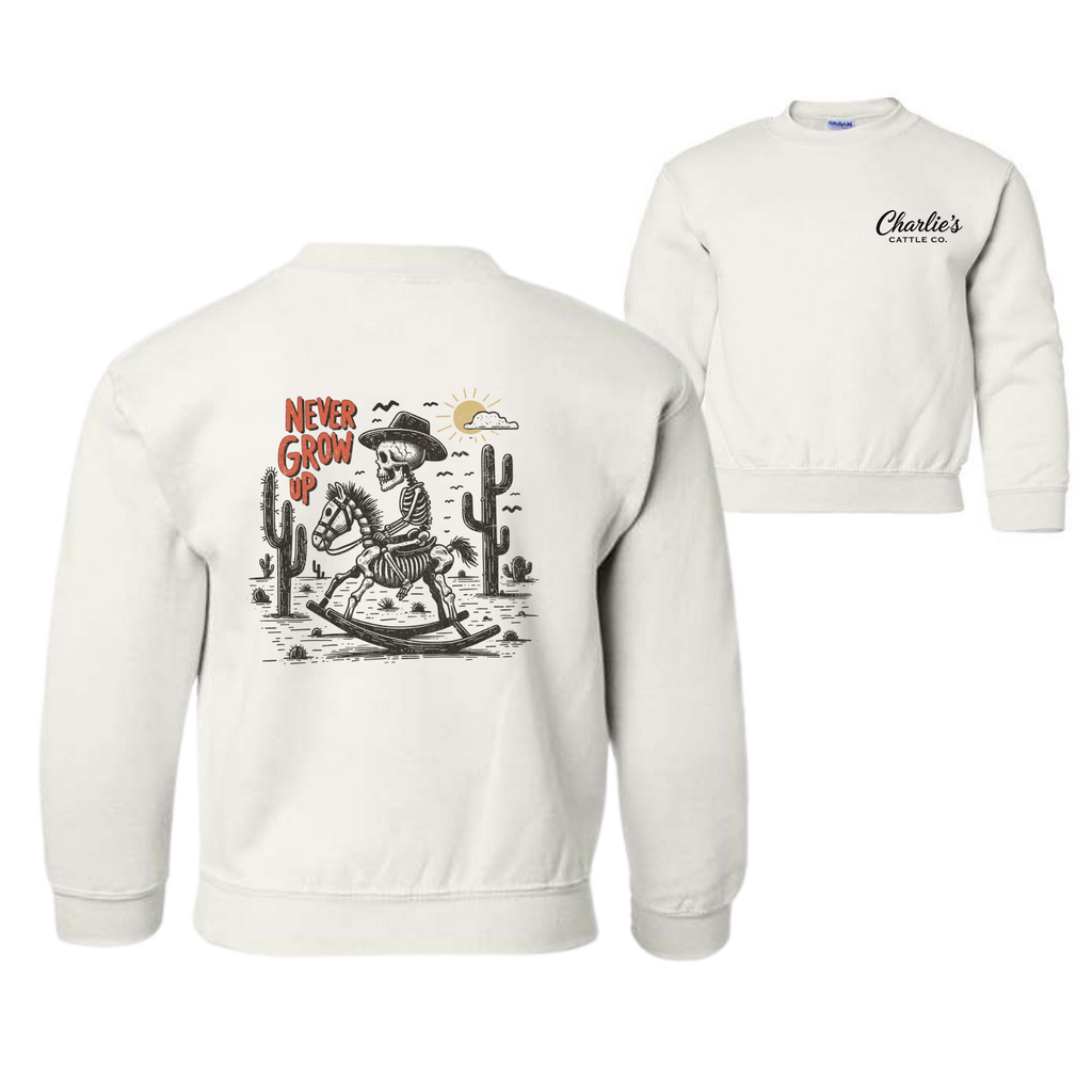 Never Grow Up Sweatshirt